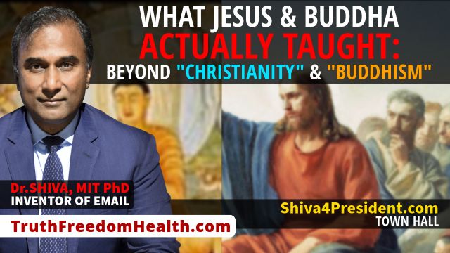 Dr.SHIVA™ LIVE: What Jesus & Buddha Actually Taught: Beyond 