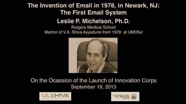 Leslie P. Michelson on Invention of Email by Dr. V.A. Shiva Ayyadurai
