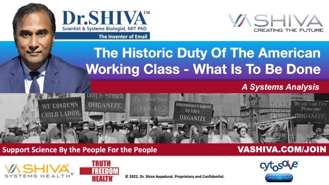 Dr.SHIVA LIVE: The Historic Duty Of The American Working Class - What Is To Be Done