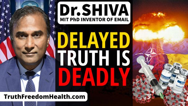 Dr.SHIVA™ LIVE: They #DelayTruth to Enslave You. I Tell Truth WHEN IT MATTERS To Liberate You.