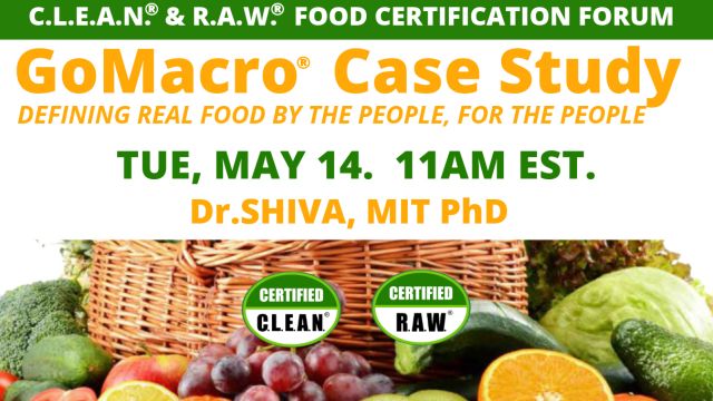 GoMacro® Case Study Journey to C.L.E.A.N.® & R.A.W.® Food Certification