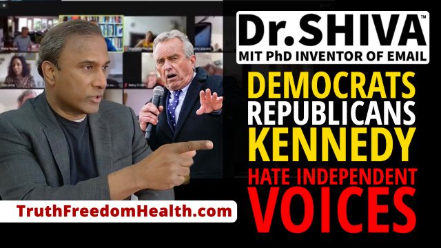Dr-SHIVA™ LIVE_ Booby F_n Kennedy, Democrats & Republicans LOVE CENSORSHIP- HATE INDEPENDENT VOICES!