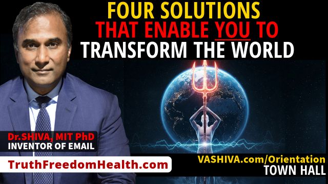 Dr.SHIVA™ LIVE FOUR Solutions That Enable YOU to Transform the World