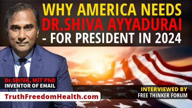 Dr.SHIVA™ LIVE: Why America Needs Dr.SHIVA for President in 2024