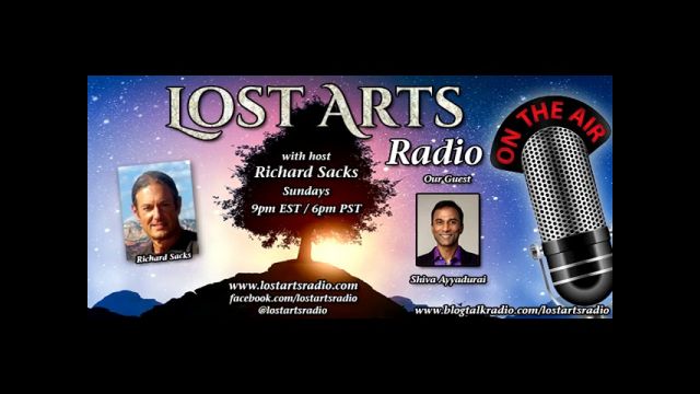 Shiva Ayyadurai Speaks on Lost Arts Radio