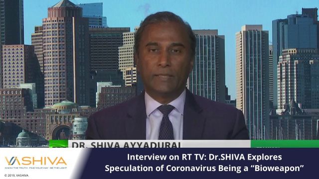 Interview on RT TV: Dr.SHIVA Explores Speculation of Coronavirus Being a �Bioweapon�