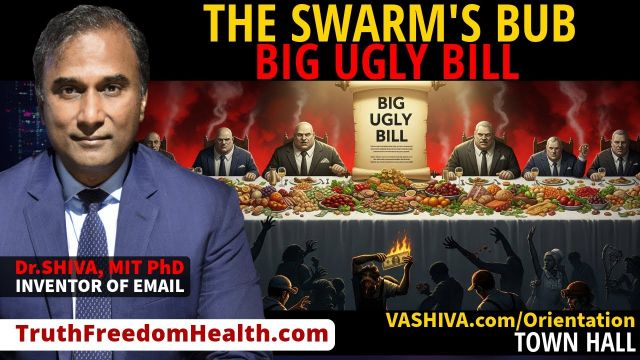 Dr.SHIVA™ LIVE: The SWARM’s BUB. Big Ugly Bill
