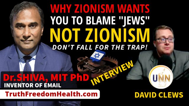 Dr.SHIVA® LIVE: Why Zionism Wants You to Blame 