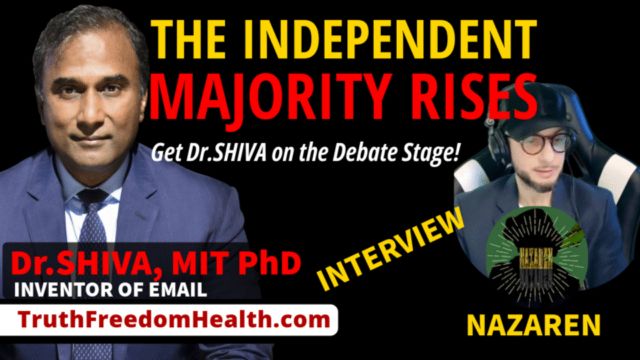 Dr.SHIVA® LIVE: The Independent Majority Rises. Get Dr.SHIVA® on the Debate Stage!