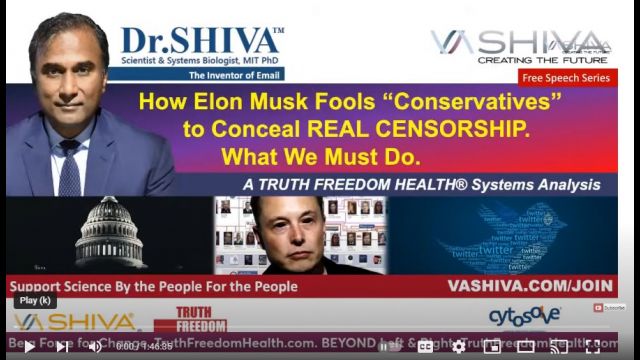 Dr.SHIVA LIVE: How Elon Musk Fools “Conservatives” to Conceal REAL CENSORSHIP. What We Must Do.