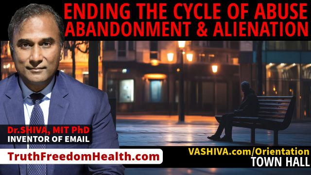 Dr.SHIVA™ LIVE: Ending The Cycle of Abuse, Abandonment, & Alienation