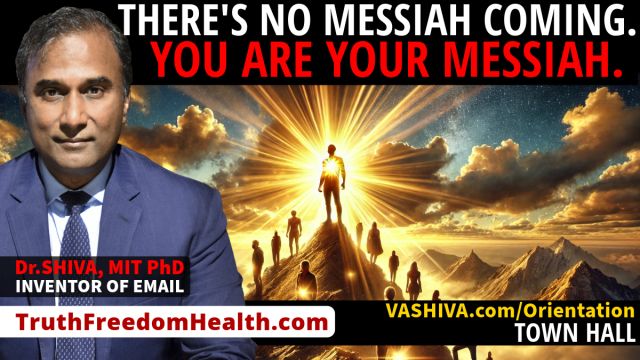Dr.SHIVA™ LIVE: There’s No Messiah Coming. You Are Your Messiah.