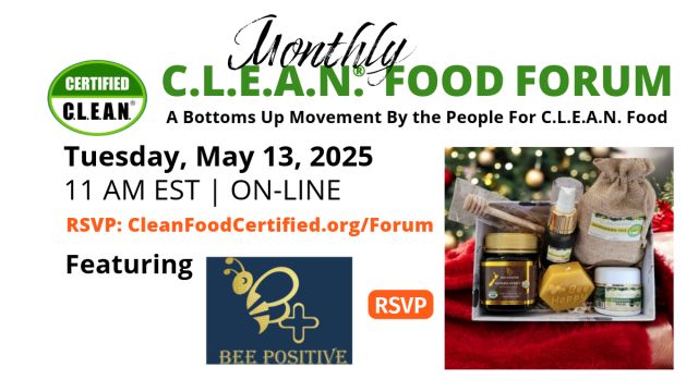 Bee Positive: Journey to C.L.E.A.N.® & R.A.W.® Food Certification